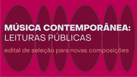 
                      
                      Banner sobre edital Música Contemporânea