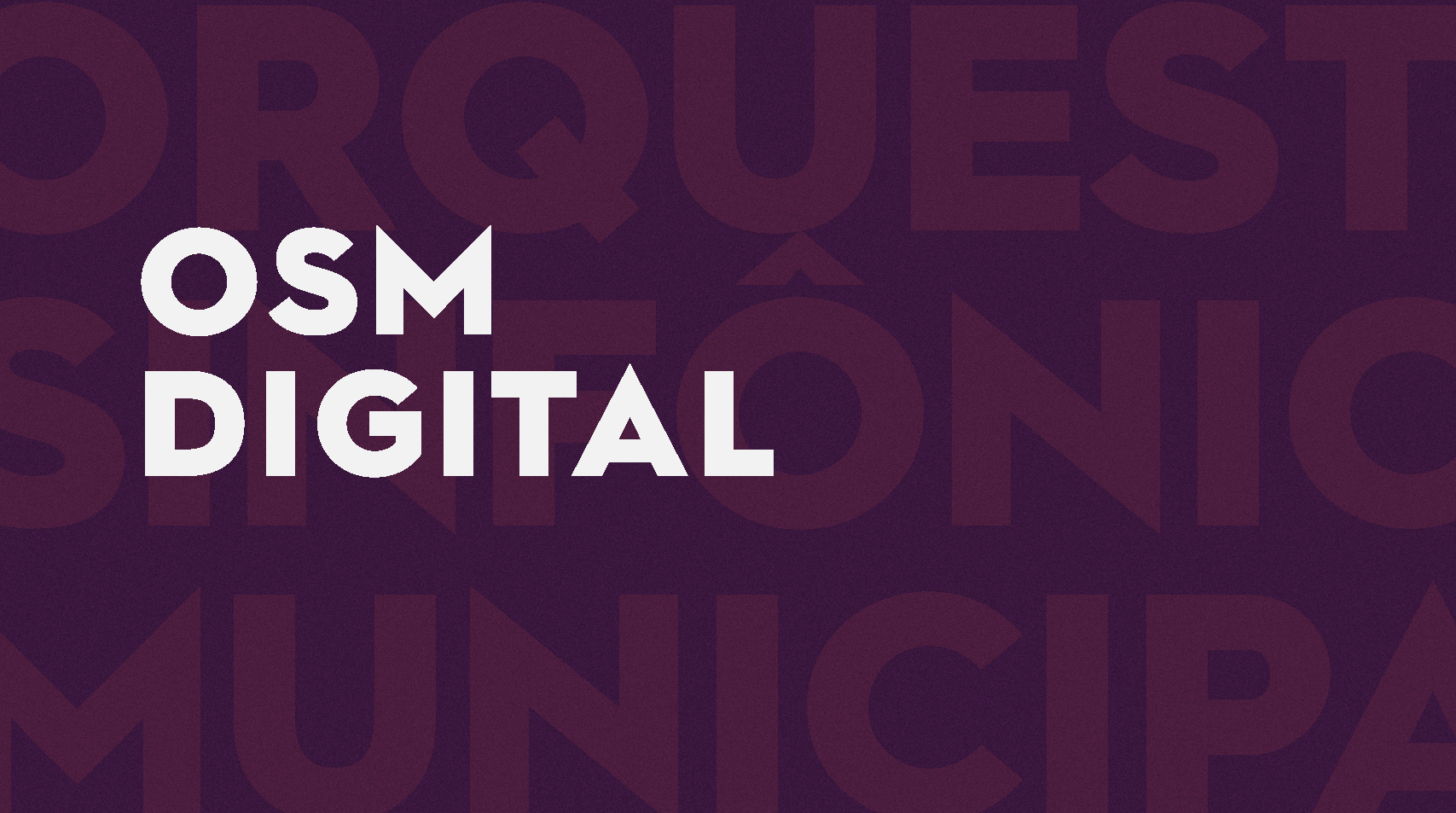 Imagem contendo fundo roxo e escrita em branco que diz OSM Digital