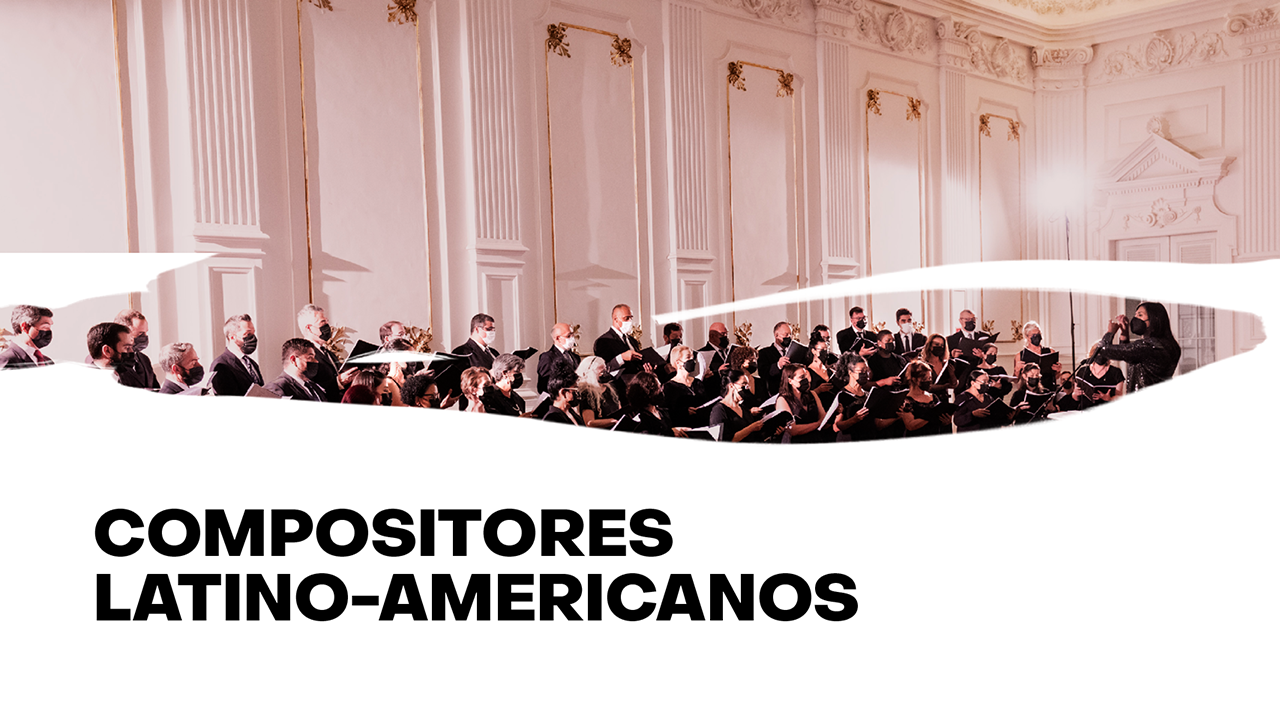 Em preto lê-se a frase Compositores Latino-Americanos. Na foto aparecem os integrantes do Coral vestidos de preto cantando com a regente a frente também vestida de preto.